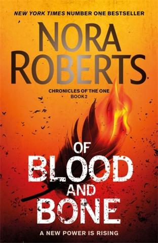 Kniha: Of Blood and Bone - Nora Robertsová