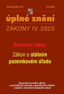 Kniha: Aktualizace IV/2 2025 - Stavební zákon, Zákon o státním pozemkovém úřadu