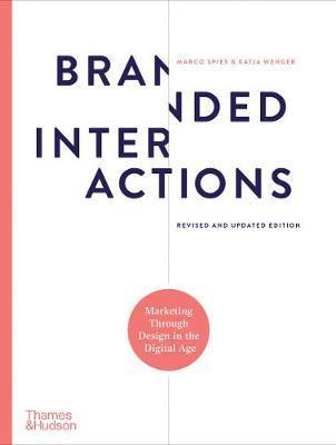 Kniha: Branded Interactions: Marketing Through Design in the Digital Age