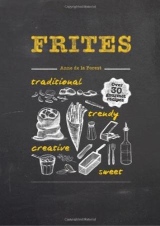 Kniha: Frites - Anne de la Forest