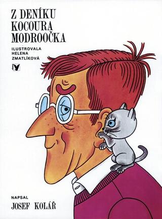 Kniha: Z deníku kocoura Modroočka - Helena Zmatlíková, Josef Kolář