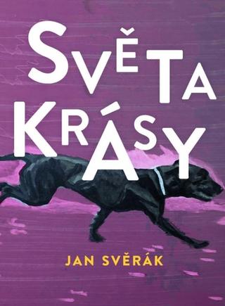Kniha: Světakrásy - 1. vydanie - Jan Svěrák