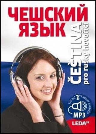 Kniha: Čeština pro rusky hovořící - obsahuje 2 CD MP3 - 1. vydanie