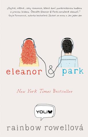 Kniha: Eleanor a Park - 2. vydanie - Rainbow Rowellová