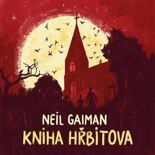 Médium CD: Kniha hřbitova - Neil Gaiman