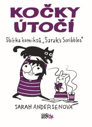Kniha: Kočky útočí - Sbírka komiksů Sarah´s Scribbles - 1. vydanie - Sarah Andersenová
