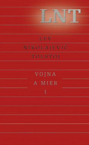 Kniha: Vojna a mier I - (1. a 2. zväzok) - 1. vydanie - Lev Nikolajevič Tolstoj