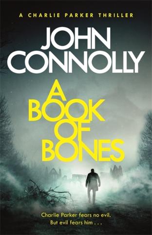 Kniha: A Book of Bones - John Connolly