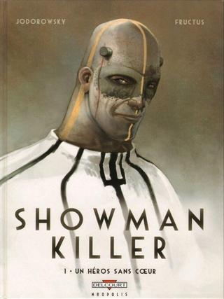 Kniha: Showman Killer - 1. vydanie - Alejandro Jodorowsky