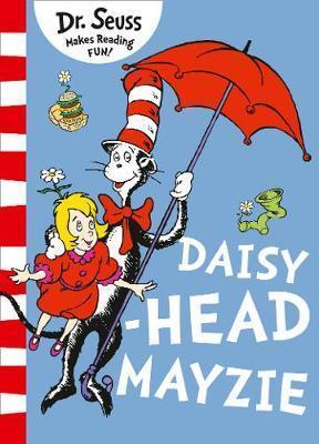 Kniha: Daisy-Head Mayzie - 1. vydanie - Seuss Dr.