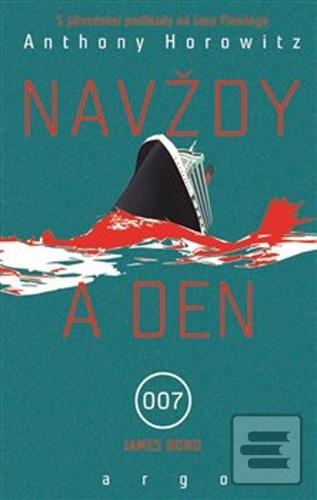 Kniha: Navždy a den - Anthony Horowitz