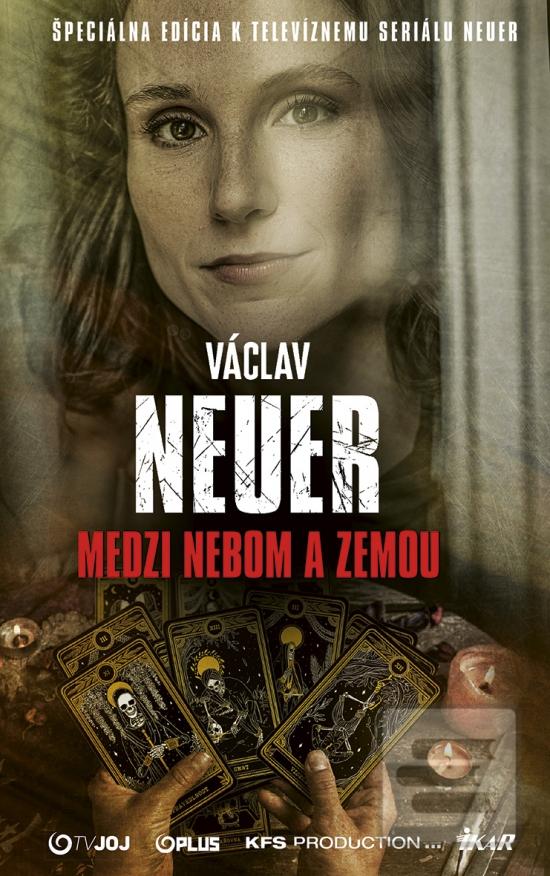 Kniha: NEUER 8 – Medzi nebom a zemou - 2. vydanie - Václav Neuer