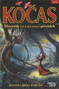 Kniha: Kočas 2018 - Sborník Sci-fi & Fantasy povídek - 1. vydanie - Jiřina Vorlová