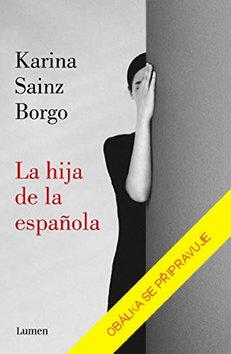Kniha: V Caracasu bude nejspíš stále tma - 1. vydanie - Karina Sainz Borgo