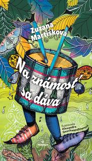 Kniha: Na známosť sa dáva - 1. vydanie - Zuzana Martišková