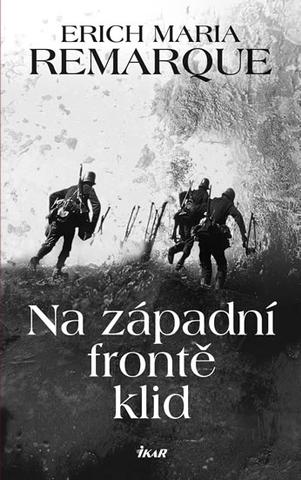 Kniha: Na západní frontě klid - 11. vydanie - Erich Maria Remarque
