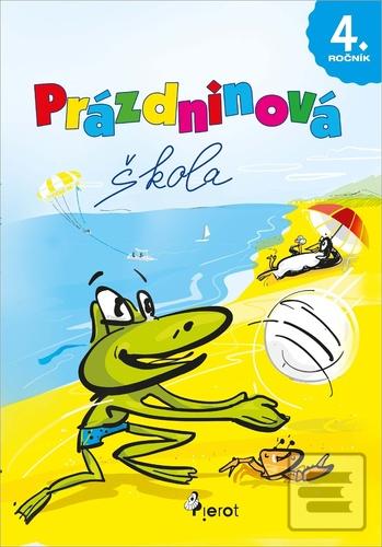Kniha: Prázdninová škola 4. ročník - Petr Šulc