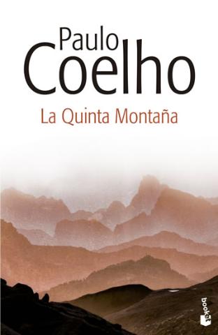 Kniha: La Quinta Montana - 1. vydanie - Paulo Coelho