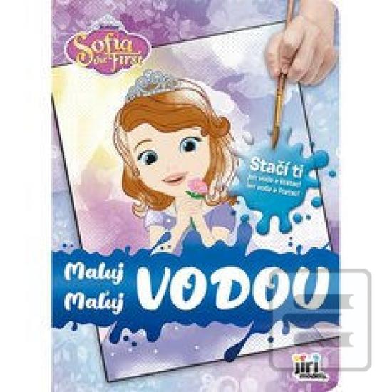 Kniha: Maľuj vodou/ Sofia Prvá - 1. vydanie - Walt Disney