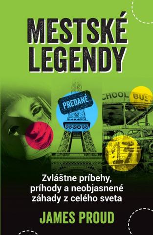 Kniha: Mestské legendy - 1. vydanie - James Proud