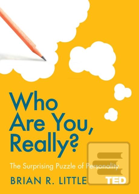 Who Are You, Really? : T… (Brian R. Little)