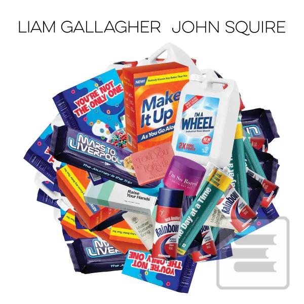 Liam Gallagher & John Sq… (Liam Gallagher, John Squire)
