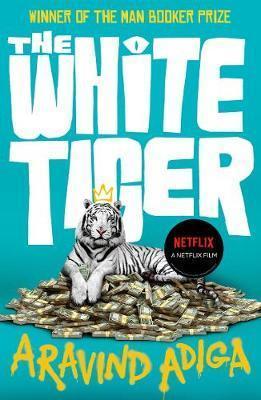 Kniha: The White Tiger - 1. vydanie - Aravind Adiga