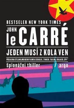 Kniha: Jeden musí z kola ven - John Le Carré
