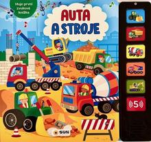 Kniha: Auta a Stroje - Moje první zvuková knížka