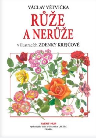 Kniha: Růže a nerůže - v ilustracích Zdenky Krejčové - Václav Větvička
