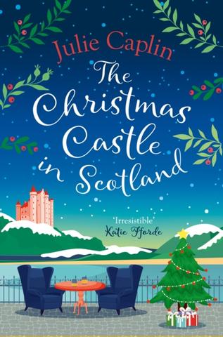 Kniha: The Christmas Castle in Scotland - 1. vydanie - Julie Caplin