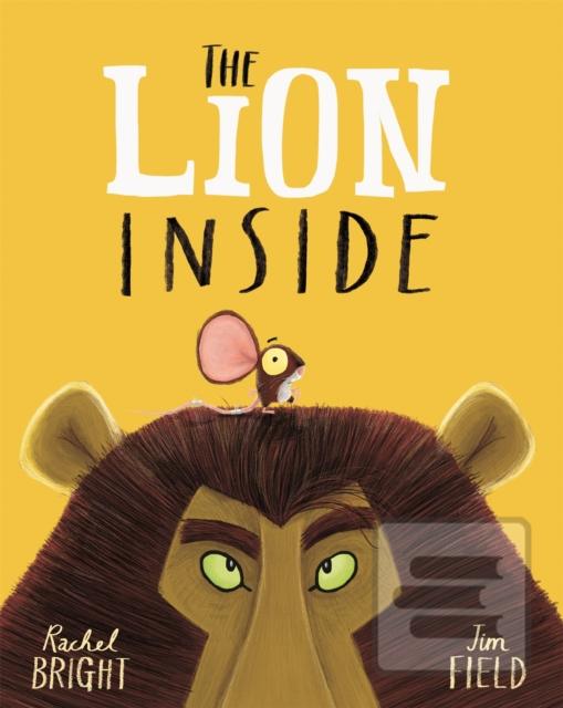 The Lion Inside (Rachel Bright)