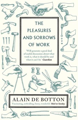 Kniha : Pleasures and Sorrows of Work