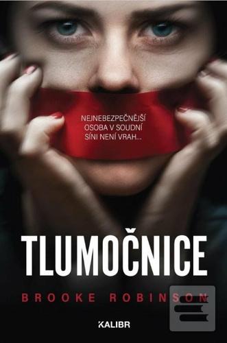 Kniha: Tlumočnice - Brooke Robinson