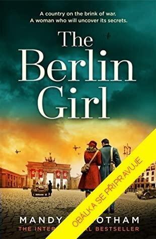 Kniha: Dívka z Berlína - 1. vydanie - Mandy Robotham
