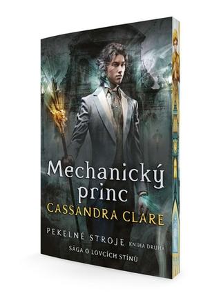 Kniha: Mechanický princ - 2. vydanie - Cassandra Clare