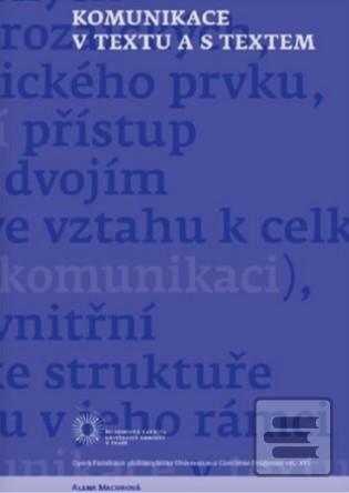 Komunikace v textu a s t… (Alena Macurová)