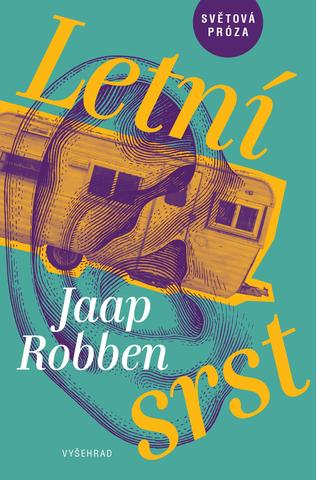 Kniha: Letní srst - Jaap Robben