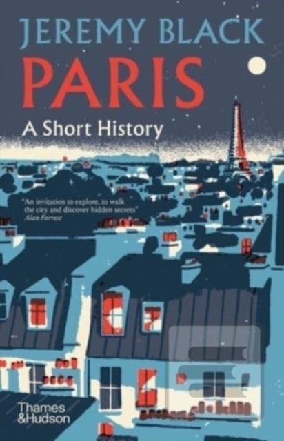 Kniha: Paris: A Short History - Jeremy Black