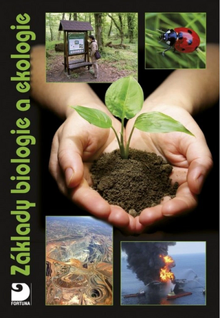 Kniha: Základy biologie a ekologie - Danuše Kvasničková