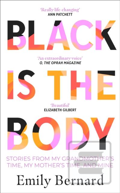 Black is the Body (Emily Bernard)