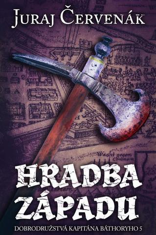 Kniha : Hradba západu - Dobrodružstvá kapitána Báthoryho 5