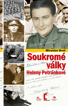 Kniha: Soukromé války Heleny Petránkové - 1. vydanie - neuvedené