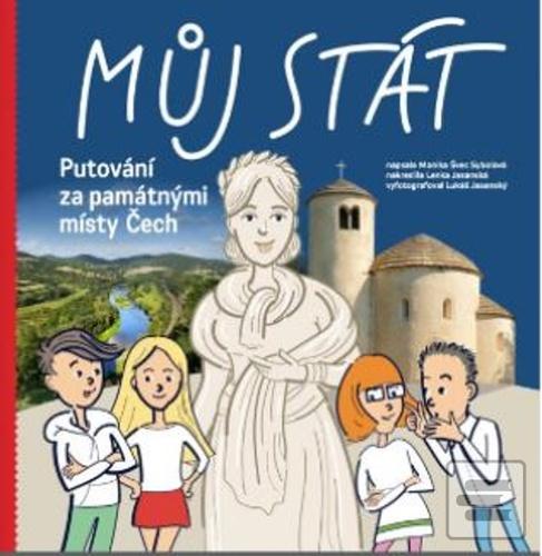 Můj stát. Putování za pa… (Monika Švec Sybolová)