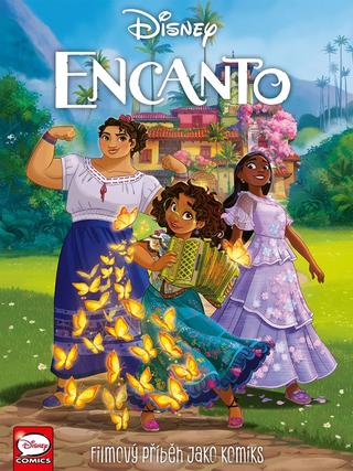 Kniha: Encanto - Filmový příběh jako komiks - 1. vydanie - Kolektiv