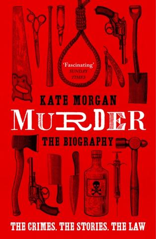 Kniha: Murder: The Biography - Kate Morgan