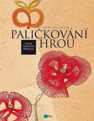 Kniha: Paličkování hrou - Lenka Malátová