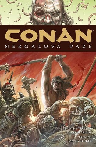 Kniha: Conan 6: Nergalova paže - 1. vydanie - Robert E. Howard