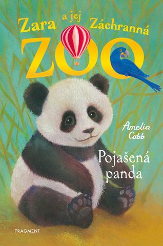 Kniha: Zara a jej Záchranná zoo - Nezbedná panda - 1. vydanie - Amelia Cobb