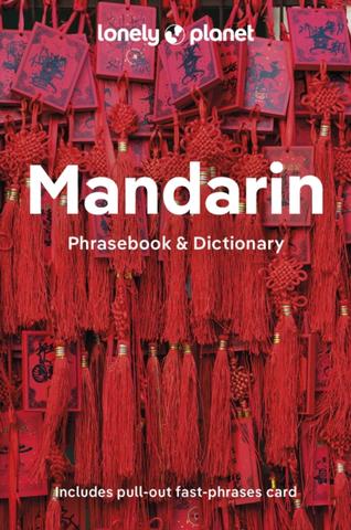 Kniha: Lonely Planet Mandarin Phrasebook & Dictionary - Lonely Planet